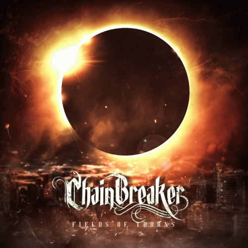 Chain Breaker : Fields of Thorns